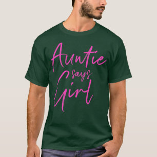 Geslacht onthullen tante zegt dat meisje die gezin t-shirt