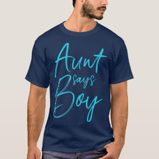 Geslacht onthullen tante zegt jongen overeenkomend t-shirt