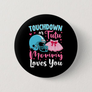 Geslacht onthullen touchdown of tutu mama houdt va ronde button 5,7 cm
