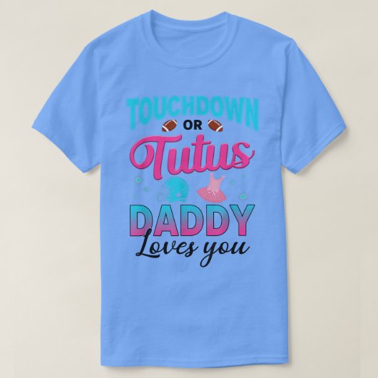 Geslacht onthullen touchdown of tutus papa matchin t-shirt (Design voorkant)