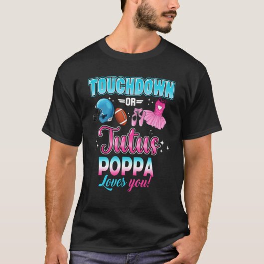 Geslacht onthullen touchdowns of tutus poppa match t-shirt (Voorkant)