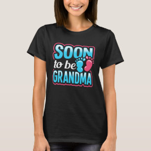 Geslacht Onthulling Binnenkort Oma Te Worden Zwang T-shirt