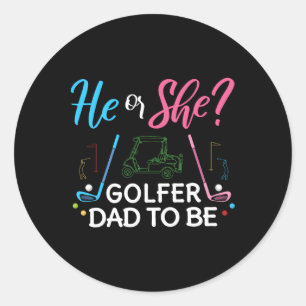Geslacht onthulling Hij of Zij Vader Wordt Golfer Ronde Sticker