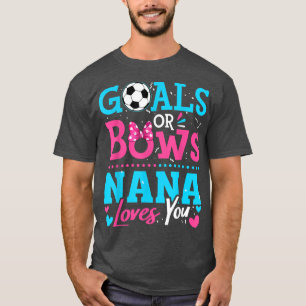 Geslacht onthult doelstellingen of bogen nana houd t-shirt