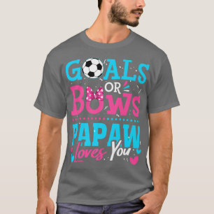 Geslacht onthult doelstellingen of bows Papaw houd T-shirt