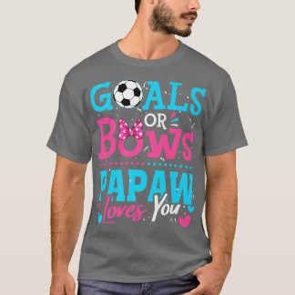 Geslacht onthult doelstellingen of bows Papaw houd T-shirt