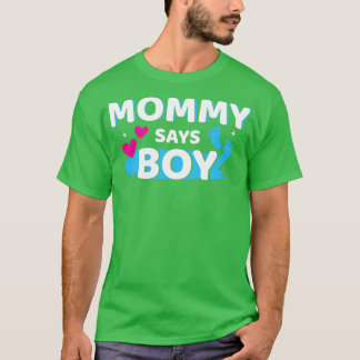 Geslacht onthult mama zegt jongen die familie-baby t-shirt