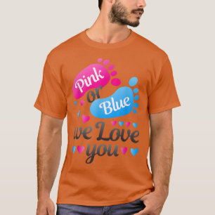 Geslacht Roze of Blauw onthullen We houden van je T-shirt