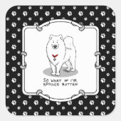 Geslepen geroten Samoyed Dog Cute Attitude Funding Vierkante Sticker (Voorkant)