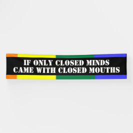 Gesloten geesten gesloten monden Gay Pride Spandoek