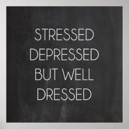 Gespannen depressief maar goed gekleed poster