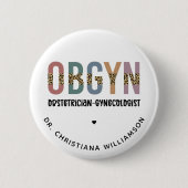 Gespecialiseerde OBGYN-verloskundige Gynaecoloog Ronde Button 5,7 Cm (Voorkant)