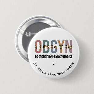 Gespecialiseerde OBGYN-verloskundige Gynaecoloog Ronde Button 5,7 Cm