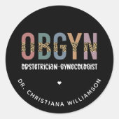 Gespecialiseerde OBGYN-verloskundige Gynaecoloog Ronde Sticker (Voorkant)