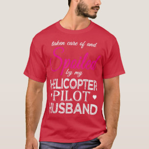 Gespeeld door mijn helikopter Pilot Husband Funny  T-shirt