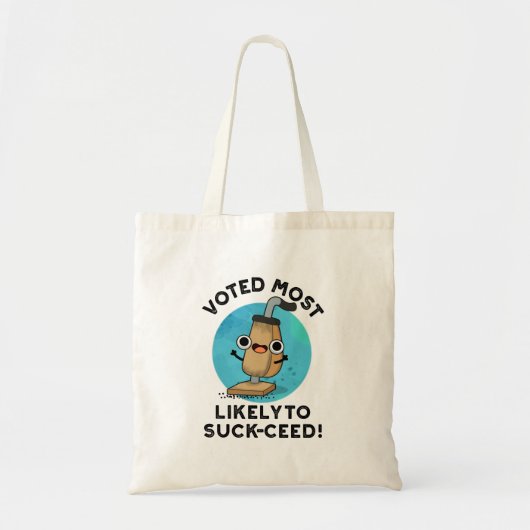 Gestemd met het meest waarschijnlijk om Funny Vacu Tote Bag (Voorkant)