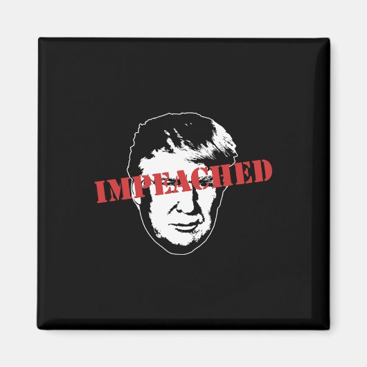 Gestempeld Impeachment op Donald Trump Grappige Im Magneet (Voorkant)