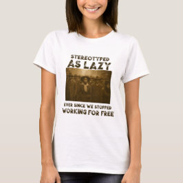 Gesterotypeerd als Lui T-shirt