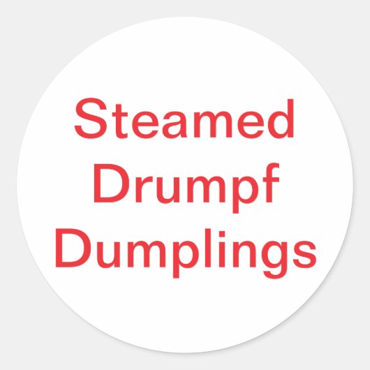 Gestoomde Drumpf Dumplings Jeff Hankamer Artjunkha Ronde Sticker (Voorkant)