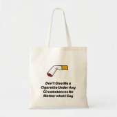 gestopt met roken gebroken Cigarette grappig Tote Bag (Voorkant)