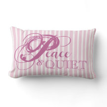Gestreepte Peace & Quiet Worpkussen (Roze)