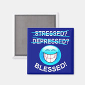 Gestresseerd? Gezegend! Magneet (Voorkant / Achterkant)