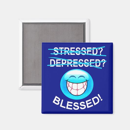 Gestresseerd? Gezegend! Magneet (Voorkant / Achterkant)