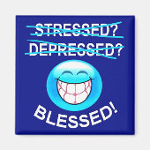 Gestresseerd? Gezegend! Magneet (Voorkant)