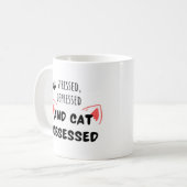 Gestresst, depressief en geobsedeerd door katten - koffiemok (Voorkant links)