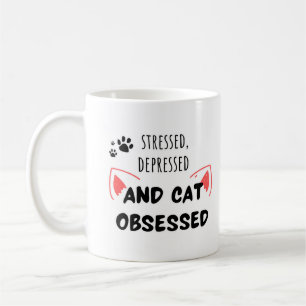 Gestresst, depressief en geobsedeerd door katten - koffiemok