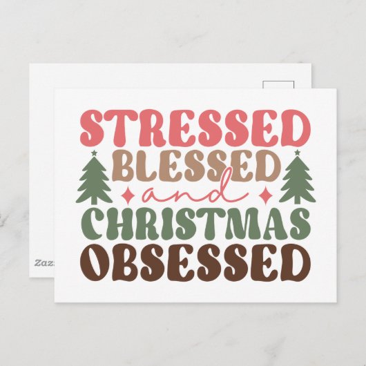 Gestresst, gezegend en geobsedeerd door Kerstmis Briefkaart (Voorkant / Achterkant)