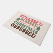 Gestresst, gezegend en geobsedeerd door Kerstmis Deurmat (Schuin)