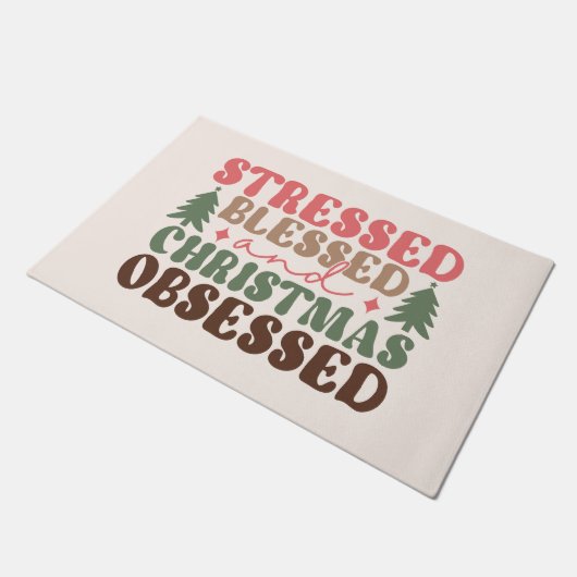 Gestresst, gezegend en geobsedeerd door Kerstmis Deurmat (Schuin)