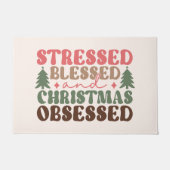 Gestresst, gezegend en geobsedeerd door Kerstmis Deurmat (Voorkant)