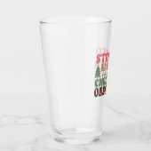 Gestresst, gezegend en geobsedeerd door Kerstmis Glas (Rechts)