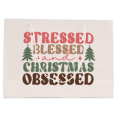 Gestresst, gezegend en geobsedeerd door Kerstmis Groot Cadeauzakje (Achterkant)