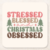 Gestresst, gezegend en geobsedeerd door Kerstmis Kartonnen Onderzetters (Voorkant)