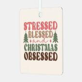 Gestresst, gezegend en geobsedeerd door Kerstmis Metalen Ornament (Voorkant links)