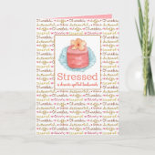 Gestresste desserts worden achterstevoren gespeld  kaart (Voorkant)