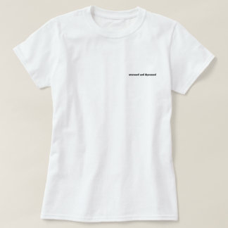 gestrest en depressief t-shirt