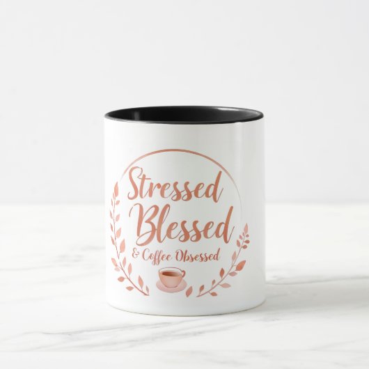 Gestrest, Gezegend & Coffee Verslaafd Mok (Midden)