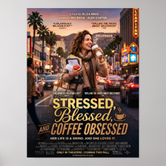gestrest gezegend en koffieverslaafd poster