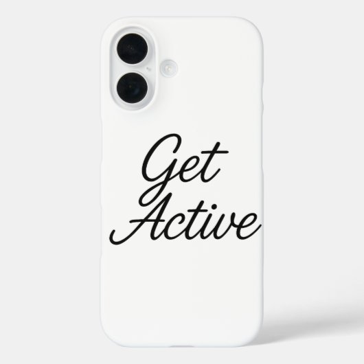 Get Active – Motivatie iPhone 16 Hoesje (Achterkant)
