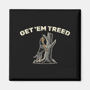Get Em Treed Coon Jagen Coonhound Bluetick Hond Magneet