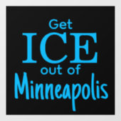 Get ICE out of [place] Raamsticker (Vel)