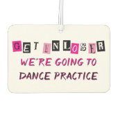 "Get in Loser" gepersonaliseerd Luchtverfrisser (Achterkant)