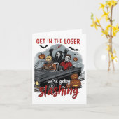 Get in Loser waren gaan snijden horror Halloween Kaart (Gele Bloem)