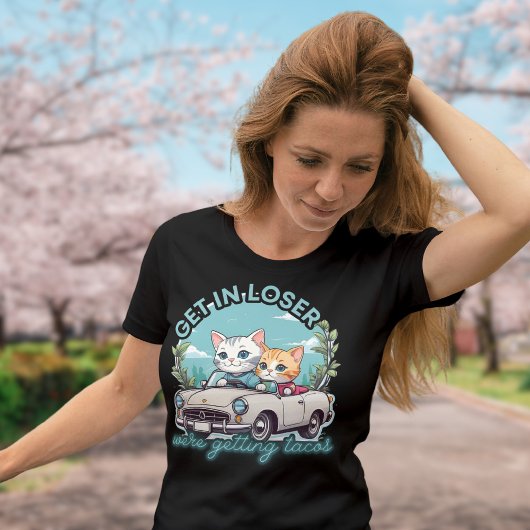 Get in Loser waren het krijgen van Tacos Cat Conve T-shirt