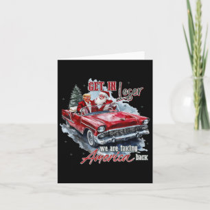 Get in Loser We nemen Amerika terug naar Trump San Kaart