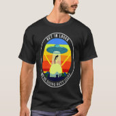Get In Loser We're Doing Butt Stuff Alien Abductio T-shirt (Voorkant)